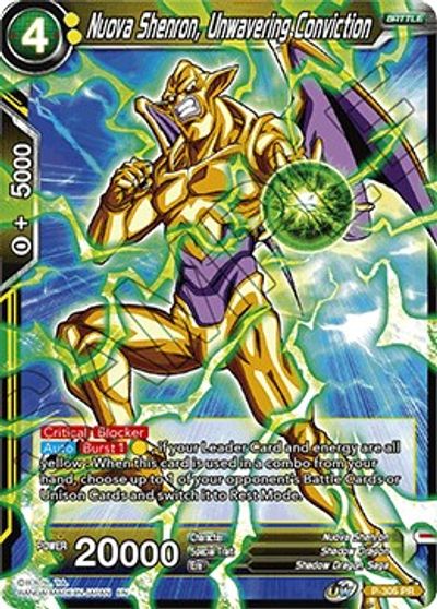 Nuova Shenron, Unwavering Conviction