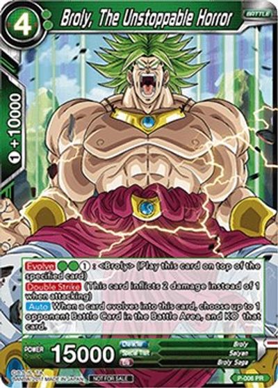 Broly, The Unstoppable Horror